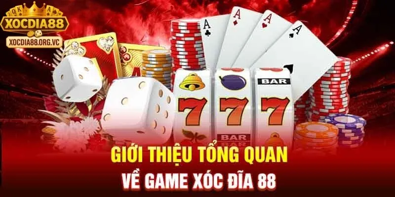 Giới thiệu tổng quan về game xóc đĩa tại xocdia88